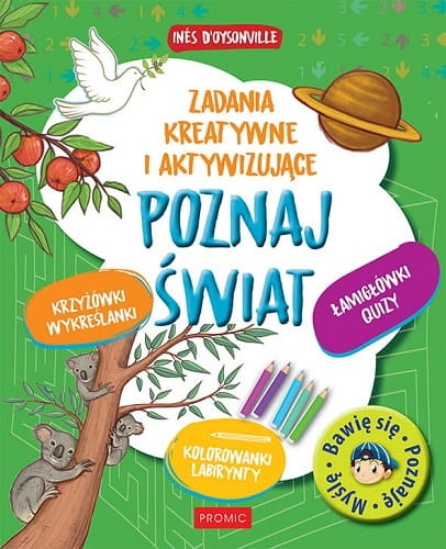 Poznaj świat. Zadania kreatywne i aktywizujące