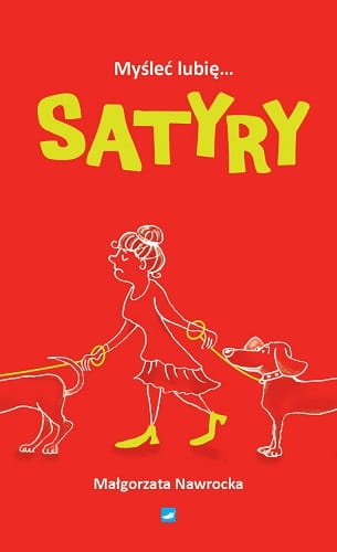 Myśleć lubię.... Satyry