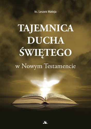 tajemnia-duch-swietego-w-nowym-testamencie-leszek-mateja_h500px.jpg