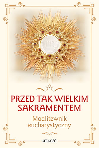 Przed tak wielkim Sakramentem_max.jpg