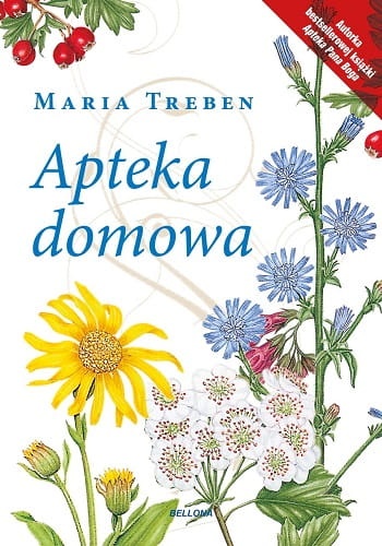 Apteka domowa. Maria Treben