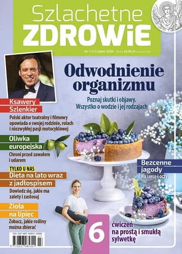 Szlachetne zdrowie 07/2024 ODWODNIENIE ORGANIZMU