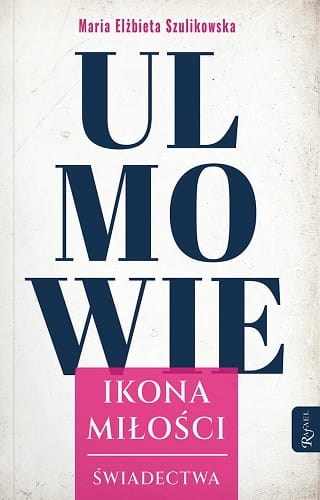 ULMOWIE_ikona_milosci_swiadectwa_3D_mail.jpg