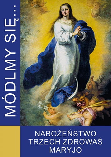 nabozenstwo-trzech-zdrowas-maryjo.jpg