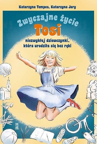 Zwyczajne-zycie-Tosi-niezwyklej-dziewczynki-ktora-urodzila-sie-bez-reki.jpg