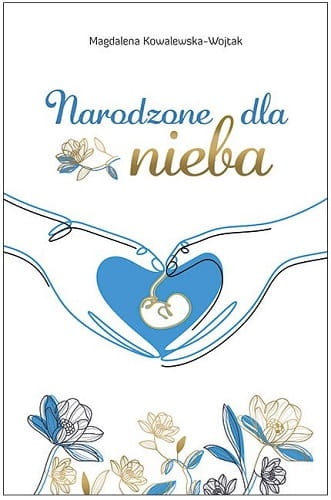 Narodzone dla nieba