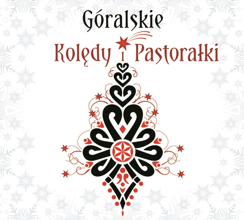Góralskie kolędy i pastorałki