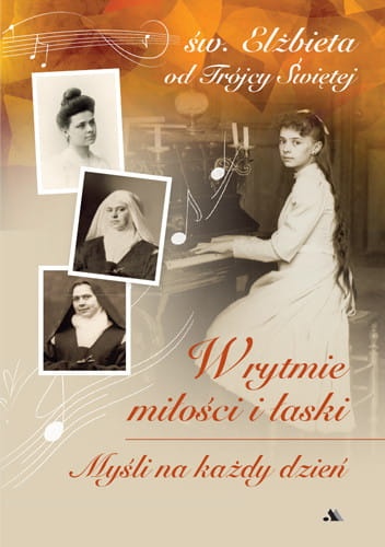 W rytmie miłości i łaski. Myśli na każdy dzień