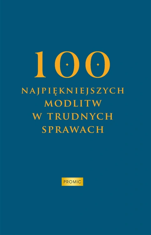 100-najpiekniejszych-modlitw-w-trudnych-sprawach.jpg