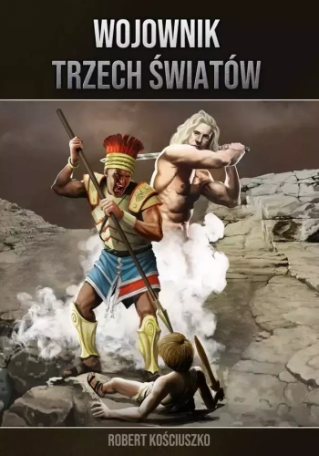 Wojownik Trzech Światów cz. 1-5