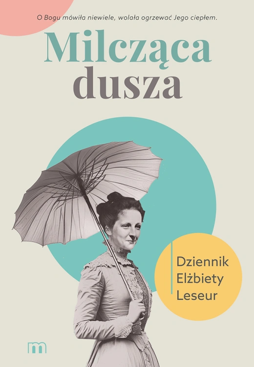 milczaca-dusza-dziennik-elzbiety-leseur.png