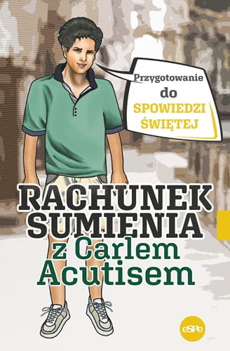 Rachunek-sumienia-z-Carlem-Acutisem.-Przygotowanie-do-spowiedzi-swietej.jpg