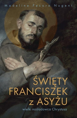 swiety-franciszek-z-asyzu-wielki-nasladowca-chrystusa.jpg