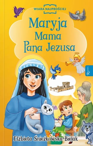 Mama_Pana_Jezusa_WiaraNajprosciej_3D_300dpi.jpg