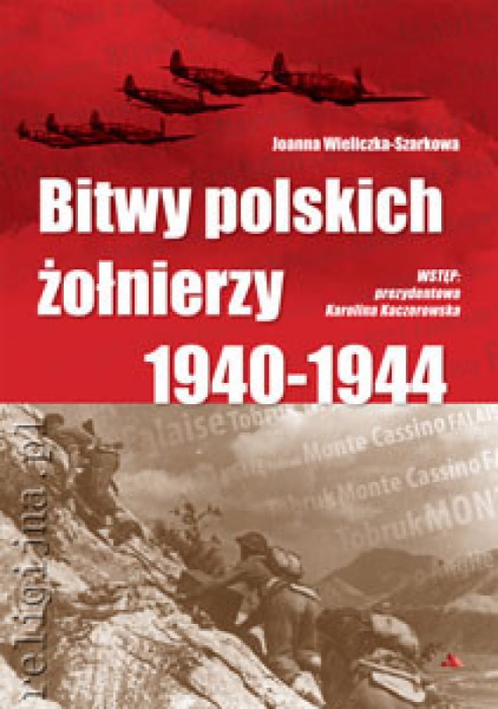 bitwy-polskich-zolnierzy-1940-1944-wieliczka-szarkowa-joanna.jpg