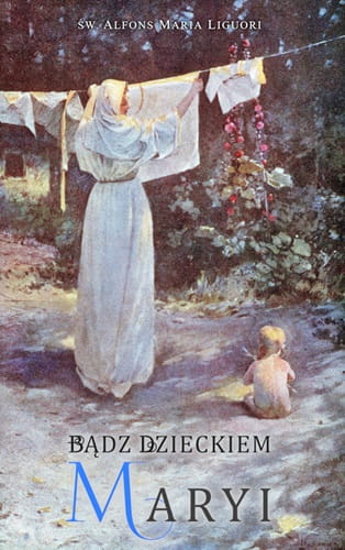 Badz-dzieckiem-Maryi-OKLADKA-m.jpg