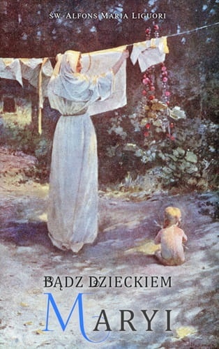 Badz-dzieckiem-Maryi-OKLADKA-m.jpg