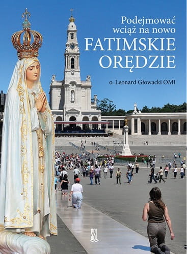 Podejmowac-wciaz-na-nowo-fatimskie-oredzie-ksiazka.jpg