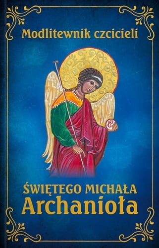 Modlitewnik czcicieli św Michała Archanioła