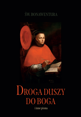 pol_pl_Droga-duszy-do-Boga-i-inne-pisma-sw-Bonawentura-3324_1.png