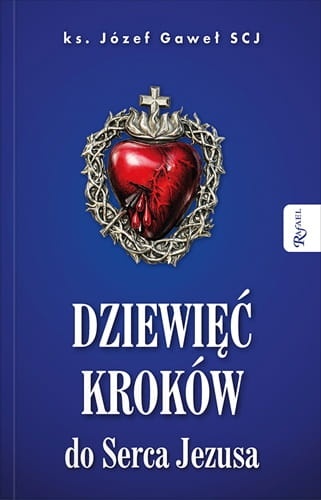 DZIEWIĘĆ KROKÓW do Serca Jezusa