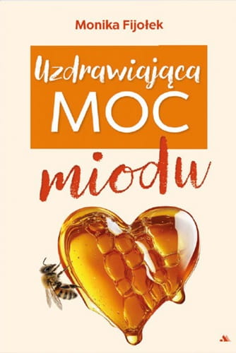 uzdrawiajaca-moc-miodu.jpg