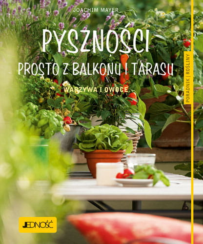 Pysznosci-prosto-z-balkonu-i-tarasu---okladka-maxi6.jpg