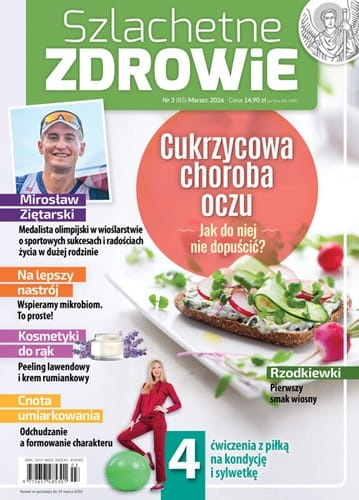 Szlachetne zdrowie 3/2026 CUKRZYCOWA CHOROBA OCZU