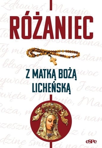 Różaniec z Matką Boża Licheńską