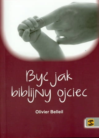 byc jak biblijny ojciec_resize.jpg