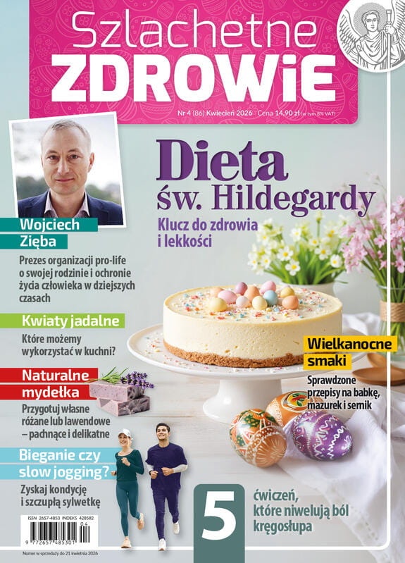 Szlachetne zdrowie 4/2026 DIETA ŚW. HILDEGARDY