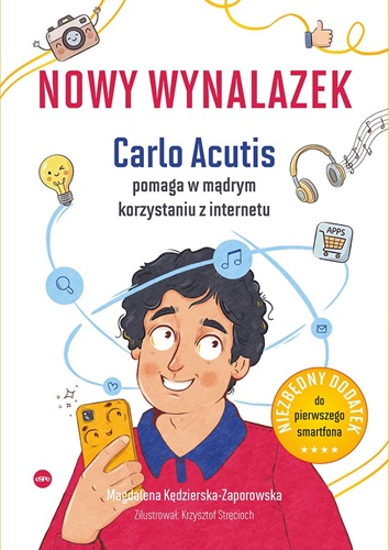 Nowy-wynalazek.-Carlo-Acutis-pomaga-w-madrym-korzystaniu-z-internetu-Magdalena-Kedzierska-Zaporowska.jpg