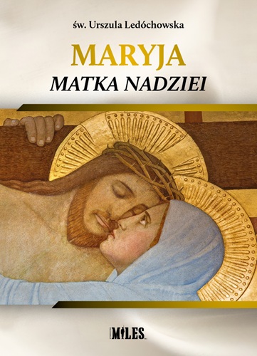 Maryja Matka Nadziei 
