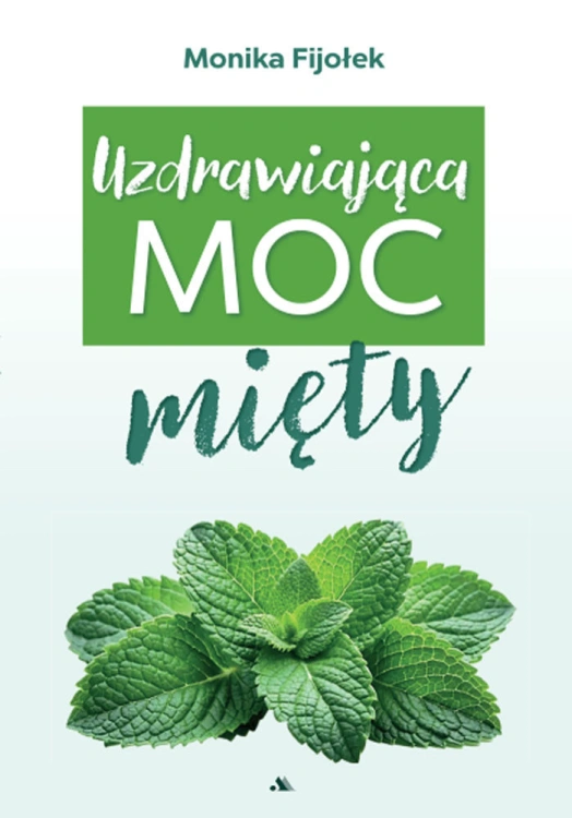 uzdrawiajaca-moc-miety.jpg