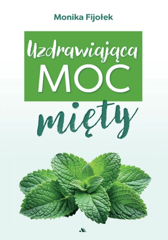 uzdrawiajaca-moc-miety.jpg
