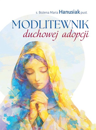 Modlitewnik duchowej adopcji