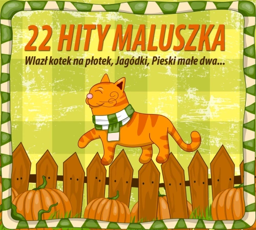 22 hity maluszka CD