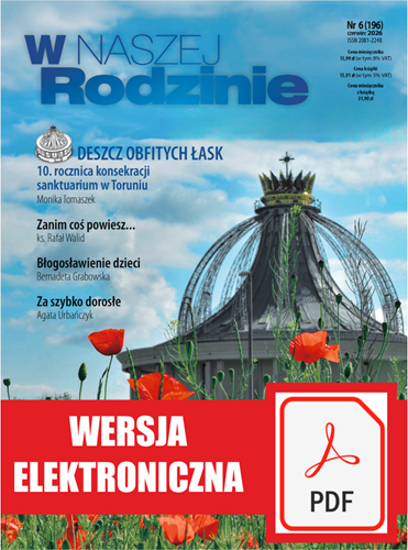 W Naszej Rodzinie 6/2026 - WERSJA ELEKTRONICZNA