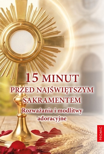 15-minut-przed-najswietszym.jpg