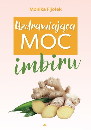 uzdrawiajaca-moc-imbiru.jpg