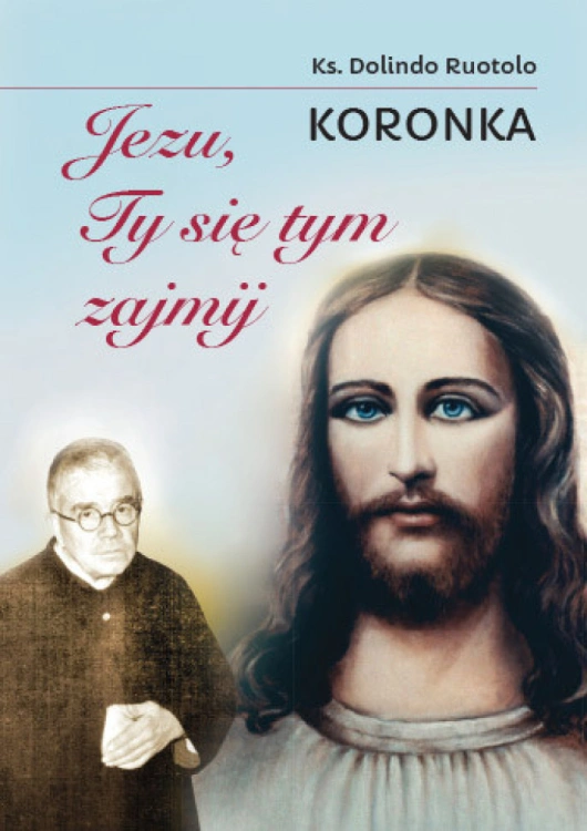 koronka-jezu-ty-sie-tym-zajmij-ksiazeczka.jpg