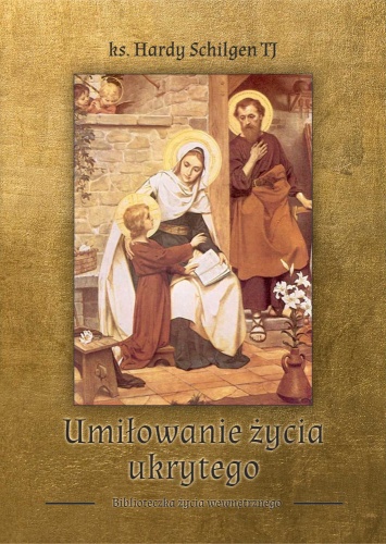 Umilowanie-Zycia-Ukrytego-ksiazka-okladka1m.jpg