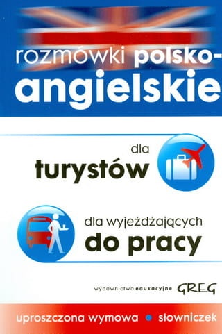 Rozmówki polsko - angielskie