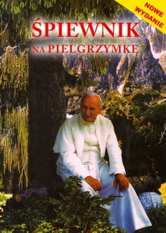 Śpiewnik na pielgrzymkę 