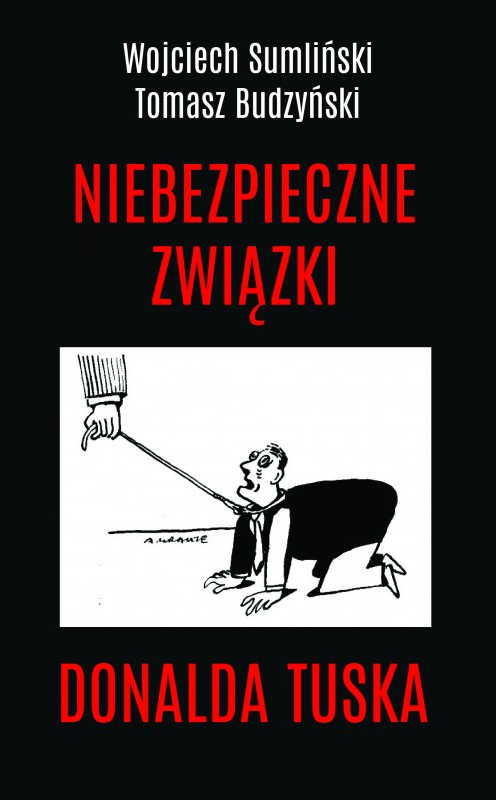 niebezpieczne-zwiazki-donalda-tuska.jpg