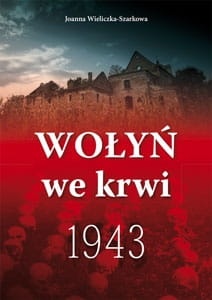 Wołyń we krwi 1943