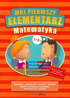 Mój pierwszy elementarz - matematyka