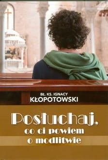 posluchaj co ci powiem o modlitwie małe.jpg