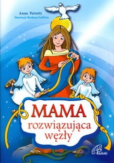 Mama rozwiązująca węzły