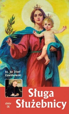 Sługa Służebnicy. Zbiór IX